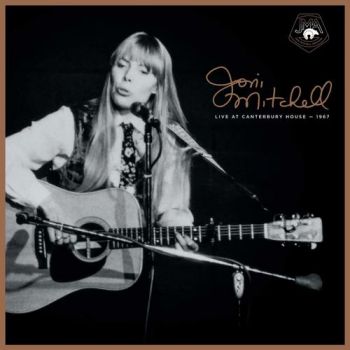 Mitchell Joni - Live At Canterbury House 1967 3LP