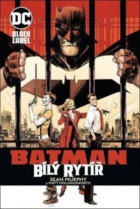 Batman: Bílý rytíř