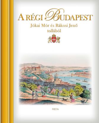 A régi Budapest