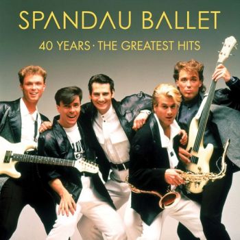 Spandau Ballet - 40 Years: The Greatest Hits 2LP
