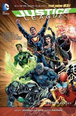 Justice League Vol. 5 Forever Heroes (The New 52)