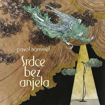 Hammel Pavol - Srdce bez anjela LP