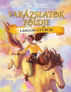 Varázslatok Földje: Lángok gyűrűje