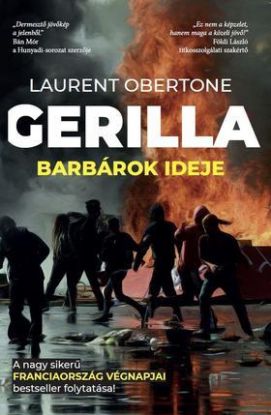 Gerilla - Barbárok ideje