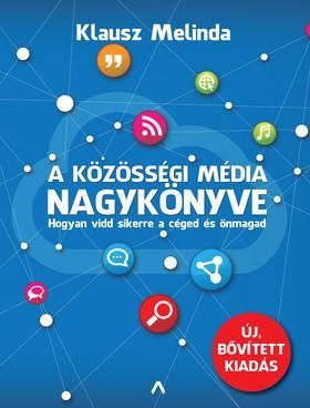 A közösségi média nagykönyve (bővített kiadás)