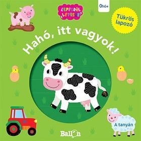 Hahó, itt vagyok! – A tanyán