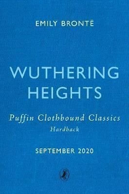 Wuthering Heights - Puffin Clothbound Classics