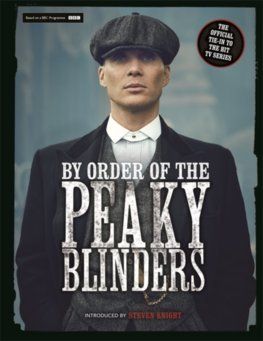 By Order of the Peaky Blinders