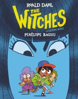 The Witches: The Graphic Novel