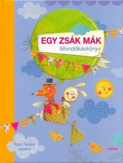 Egy zsák mák - Mondókáskönyv