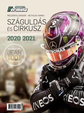 Száguldás és cirkusz 2020 / 2021