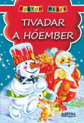 Tivadar, a hóember