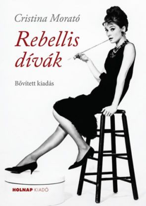 Rebellis dívák - Bővített kiadás