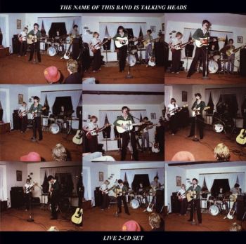 Talking Heads - The Name Of This Band Is Talking Heads (Live) 2LP