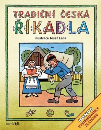 Tradiční česká ŘÍKADLA (Josef Lada)