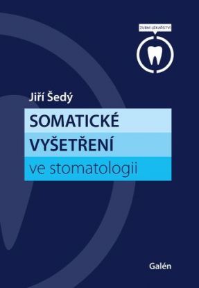 Somatické vyšetření ve stomatologii