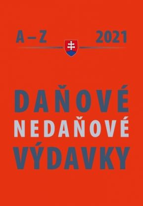 Daňové a nedaňové výdavky A-Z 2021