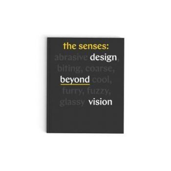 Senses Design Beyond Vision