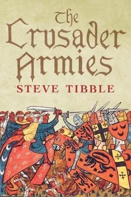 Crusader Armies: 1099-1187