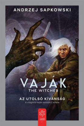 Vaják 1: The Witcher - Az utolsó kívánság