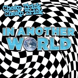 Cheap Trick - In Another World CD