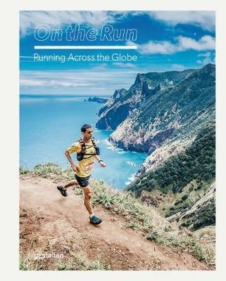 On the Run : Running Across the Globe