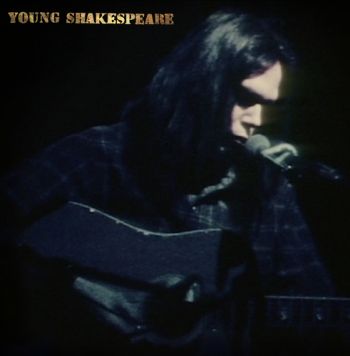 Young Neil - Young Shakespeare LP+CD+DVD