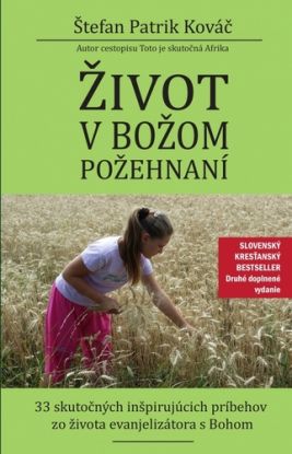 Život v Božom požehnaní, 2. rozšírené vydanie