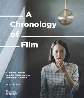 A Chronology of Film