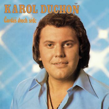 Duchoň Karol - Čardáš dvoch sŕdc LP