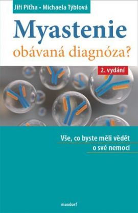 Myastenie obávaná diagnóza?