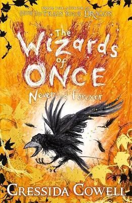 The Wizards of Once: Never and Forever