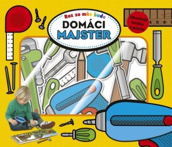 Raz zo mňa bude: Domáci majster