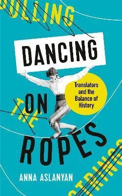 Dancing on Ropes