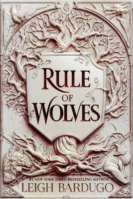 Rule of Wolves (King of Scars Book 2)