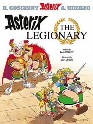 Asterix: Asterix The Legionary: Album 10