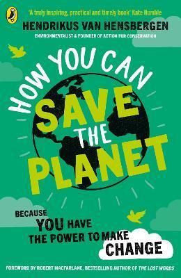 How You Can Save the Planet