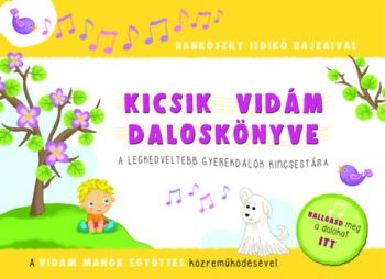 Kicsik vidám daloskönyve