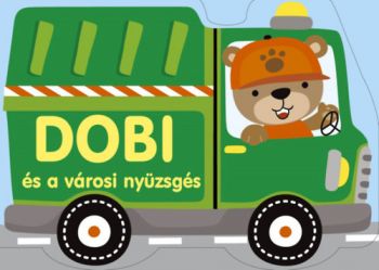 Dobi és a városi nyüzsgés