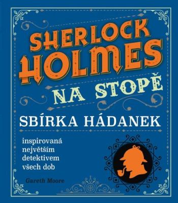 Sherlock Holmes na stopě