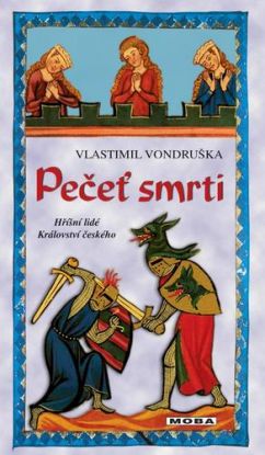 Pečeť smrti: Hříšní lidé Království českého, 3. vydání