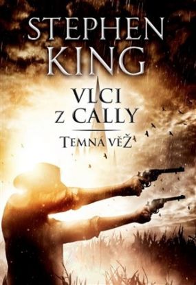 Temná věž V: Vlci z Cally