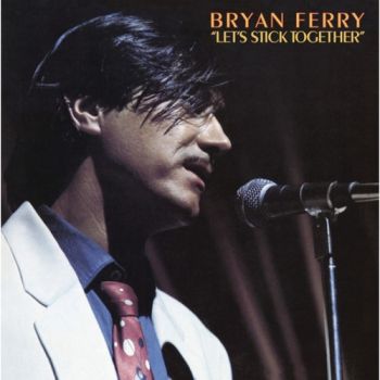 Ferry Bryan - Let\'s Stick Together (Remastered 2018) LP