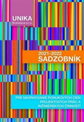 Sadzobník pre navrhovanie ponukových cien projektových prác a inžinierskych činností 2021-2022