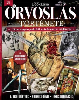 Trend Bookazine - Az orvoslás története