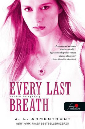 Komor elemek 3: Every Last Breath - Utolsó lélegzetig