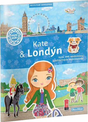 KATE & LONDÝN – Mesto plné samolepiek