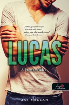 A Preston fiúk 1: Lucas