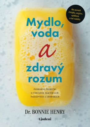 Mydlo, voda a zdravý rozum