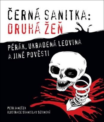 Černá sanitka: Druhá žeň